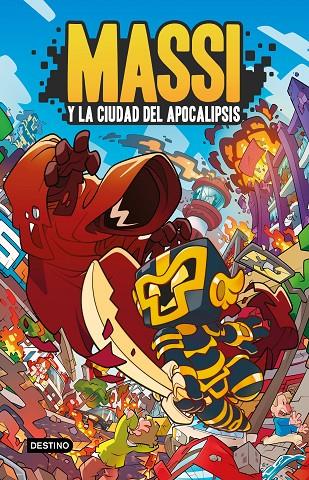 MASSI 01. MASSI Y LA CIUDAD DEL APOCALIPSIS | 9788408247203 | MASSI