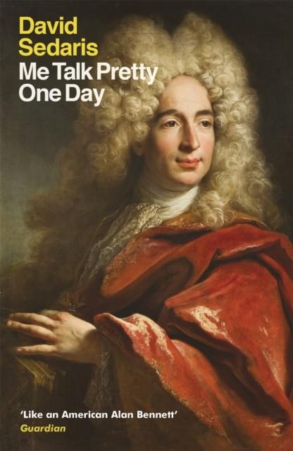 ME TALK PRETTY ONE DAY | 9780349113913 | SEDARIS, DAVID