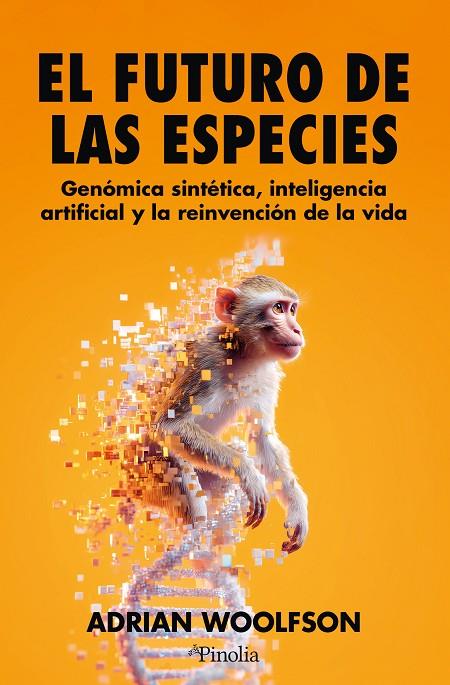 FUTURO DE LAS ESPECIES, EL | 9791387556983 | WOOLFSON, ADRIAN