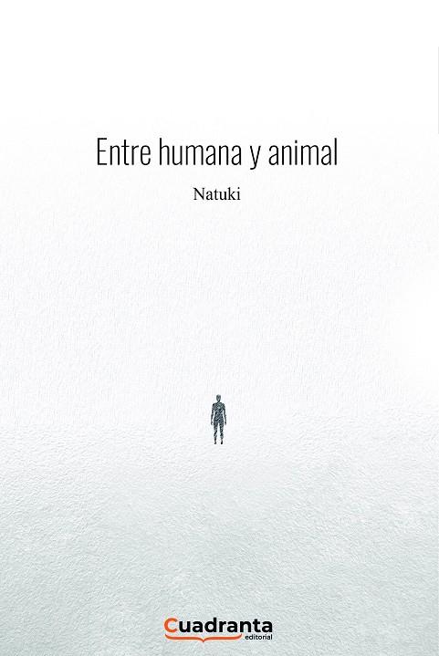 ENTRE HUMANA Y ANIMAL | 9788418756733 | CAMODECA, NATALIA