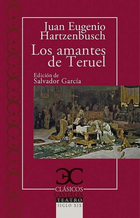 AMANTES DE TERUEL, LOS | 9788497408042 | HARTZENBUSCH, JUAN E.