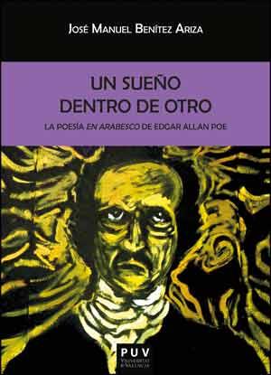 SUEÑO DENTRO DE OTRO, UN | 9788437095868 | BENÍTEZ ARIZA, JOSÉ MANUEL
