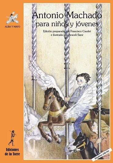 ANTONIO MACHADO PARA NIÑOS Y JOVENES | 9788479604615 | CAUDET, FRANCISCO