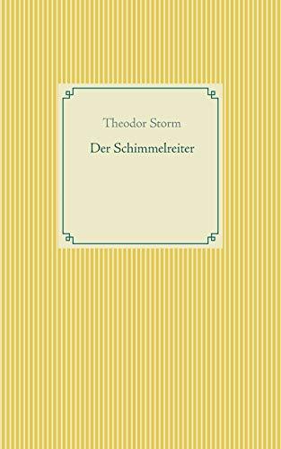 DER SCHIMMELREITER | 9783743175112 | STORM, THEODOR