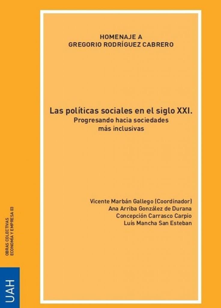 POLÍTICAS SOCIALES EN EL SIGLO XXI, LAS | 9788410432314