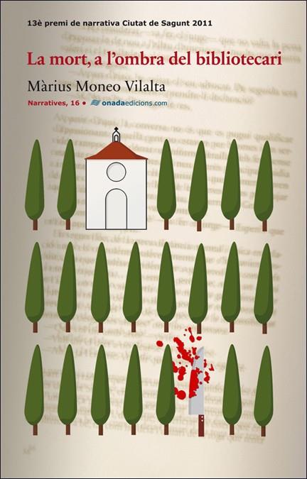 MORT, A L'OMBRA DEL BIBLIOTECARI, LA | 9788415221210 | MONEO VILALTA, MÀRIUS