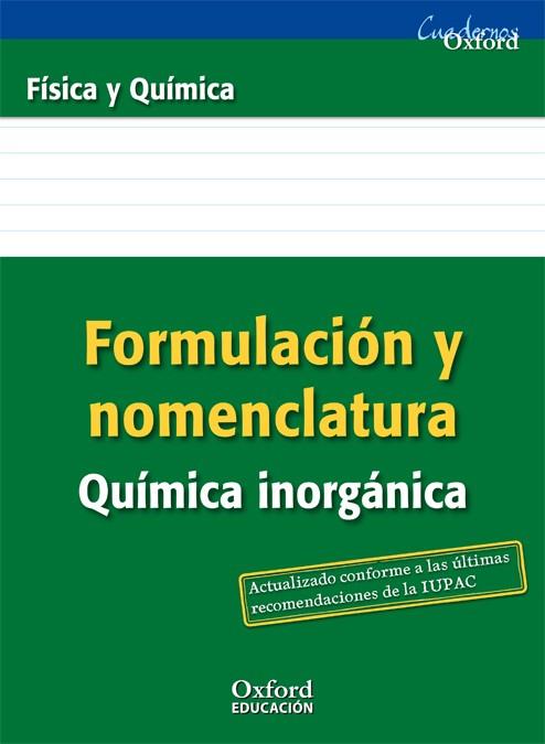 FORMULACIÓN Y NOMENCLATURA QUÍMICA INORGÁNICA ESO/BACHILLERATO | 9788467377255 | RODRÍGUEZ MORALES, MANUEL