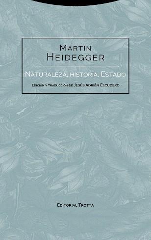 NATURALEZA, HISTORIA, ESTADO | 9788498797268 | HEIDEGGER, MARTIN