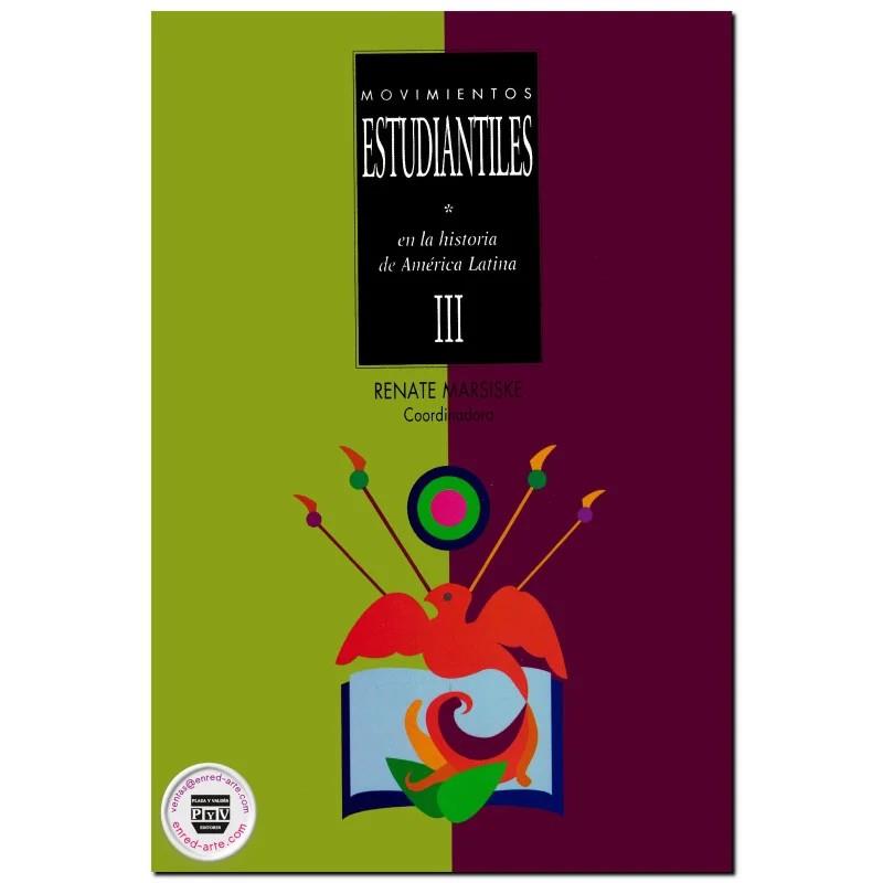 MOVIMIENTOS ESTUDIANTILES 3 | 9789707225428 | MARSISKE, RENATE