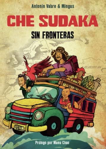 CHE SUDAKA, SIN FRONTERAS | 9788411591317 | VABRE, ANTONIN