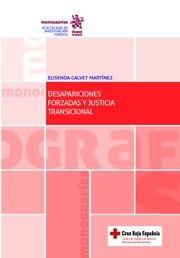 DESAPARICIONES FORZADAS Y JUSTICIA TRANSICIONAL | 9788491697367 | CALVET MARTÍNEZ, ELISENDA