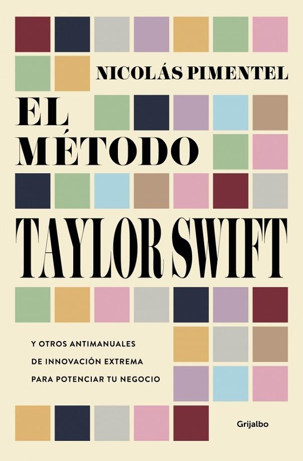 MÉTODO TAYLOR SWIFT, EL | 9788425375187 | PIMENTEL, NICOLÁS
