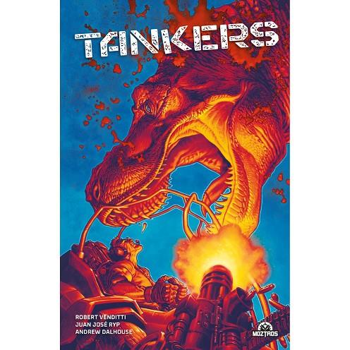 TANKERS | 9788419903167 | VENDITTI, ROBERT / RYP, JUAN JOSE / DALHOUSE, ANDREW