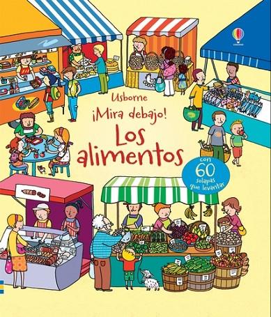 ALIMENTOS, LOS. MIRA DEBAJO | 9781474910002 | BONE, EMILY