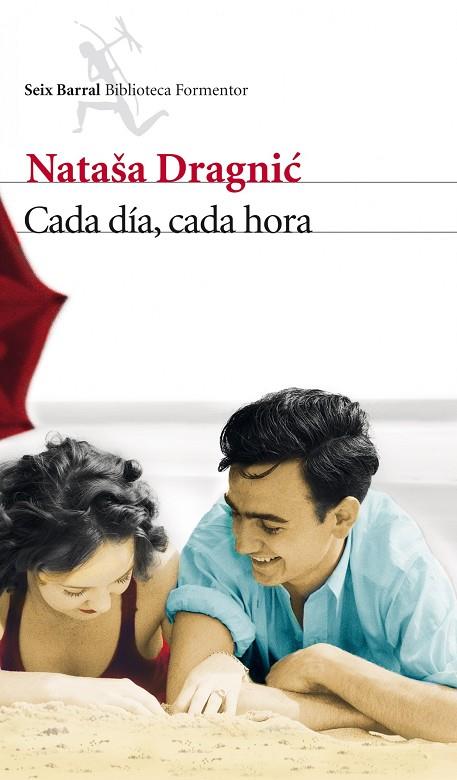 CADA DÍA, CADA HORA | 9788432209703 | DRAGNIC, NATASA