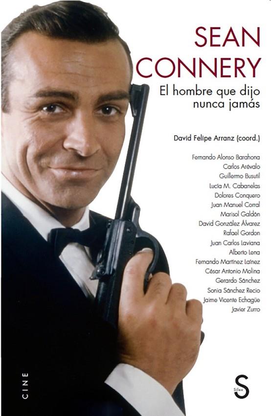 SEAN CONNERY | 9788418388385 | FELIPE ARRANZ, DAVID