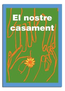 NOSTRE CASAMENT, EL | 9788474674873 | LLIGADAS VENDRELL, JOSEP