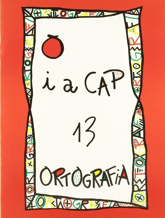 PUNT I A CAP 13 SÈRIE VERMELLA      (5È  6È CURS) | 9788478871131