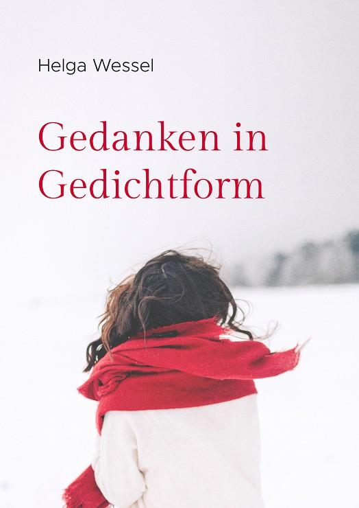 GEDANKEN IN GEDICHTFORM | 9783750480407 | WESSEL, HELGA