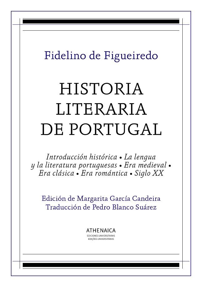 HISTORIA LITERARIA DE PORTUGAL. OBRA COMPLETA | 9788416770267 | SOUSA DE FIGUEIREDO, FIDELINO DE