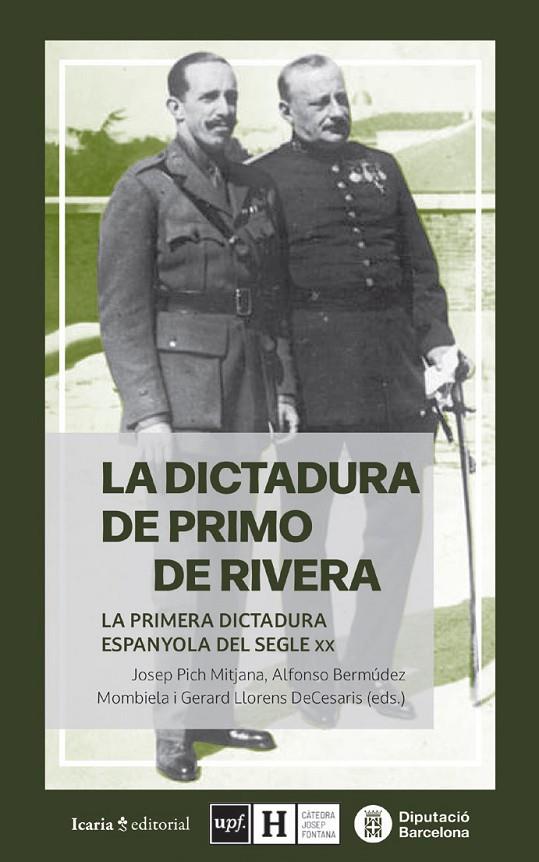 DICTADURA DE PRIMO DE RIVERA, LA | 9788410328105 | PICH MITJANA, JOSEP /  BERMÚDEZ, ALFONSO
