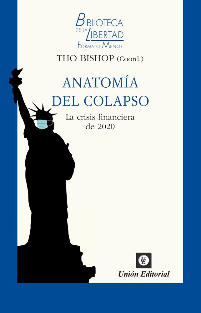 ANATOMÍA DEL COLAPSO | 9788472098893 | BISHOP, THO