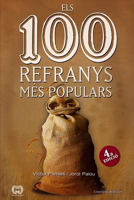 100 REFRANYS MÉS POPULARS, ELS | 9788490343265 | PÀMIES I RIUDOR, VÍCTOR / PALOU MASIP, JORDI