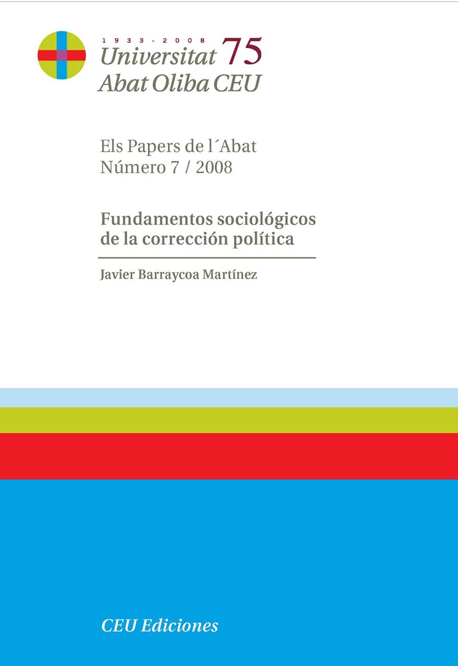 FUNDAMENTOS SOCIOLÓGICOS DE LA CORRECCIÓN POLÍTICA | 9788492456154 | BARRAYCOA MARTÍNEZ, JAVIER