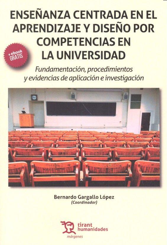 ENSEÑANZA CENTRADA EN EL APRENDIZAJE Y DISEÑO POR COMPETENCIAS EN LA UNIVERSIDAD | 9788416556731 | JIMENEZ RODRIGUEZ, MIGUEL ANGEL