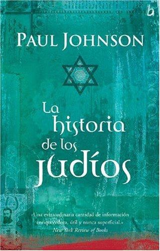 HISTORIA DE LOS JUDIOS, LA | 9789501522150 | JOHNSON, PAUL