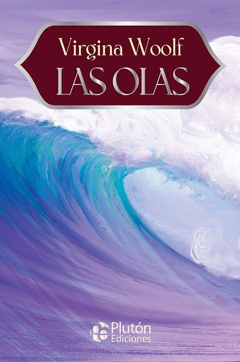 OLAS, LAS | 9788410233768 | WOOLF, VIRGINIA