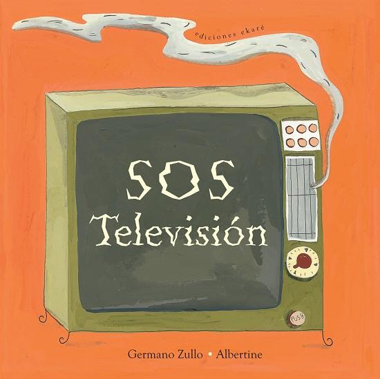 SOS TELEVISIÓN | 9788494124747 | ZULLO, GERMANO
