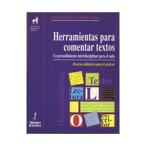 HERRAMIENTAS PARA COMENTAR TEXTOS (PROFESOR) | 9788479602791 | BUENDIA, MIGUEL / LOPEZ, AMABLE