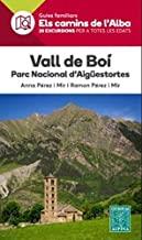 VALL DE BOÍ. PARC NACIONAL D'AIGUESTORTES | 9788480907514 | PEREZ, ANNA / PEREZ, RAMON