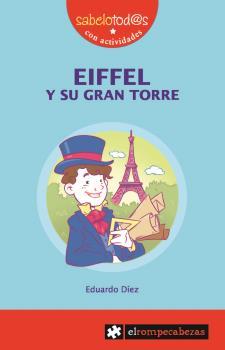 EIFFEL Y SU GRAN TORRE | 9788415016656 | DÍEZ, EDUARDO