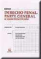 DERECHO PENAL PARTE GENERAL CASOS PRÁCTICOS | 9788484561392 | MARÍA LUISA CUERDA ARNAU/JOSÉ LUIS GONZÁLEZ CUSSAC/ELENA GÓRRIZ ROYO/CRISTINA GUISASOLA LERMA/CATY V