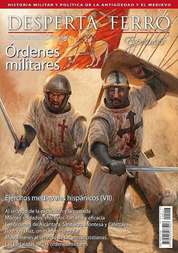 REVISTA DESPERTA FERRO ESPECIALES 47 EJÉRCITOS MEDIEVALES HISPÁNICOS (VII). ÓRDENES MILITARES | 9780003883695