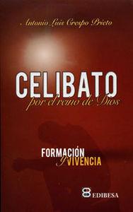 CELIBATO POR EL REINO DE LOS CIELOS | 9788415662358 | HIRALDO, ANTONIO