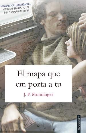 MAPA QUE EM PORTA A TU, EL | 9788416716920 | MONNINGER, J. P.