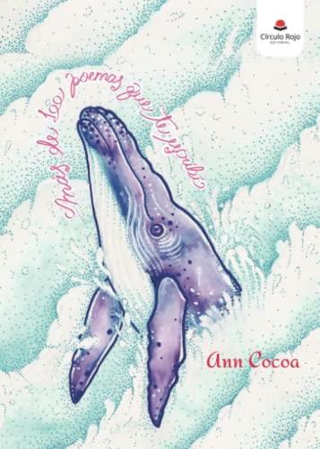 MÁS DE 100 POEMAS QUE TE ESCRIBÍ | 9788411450621 | COCOA, ANN