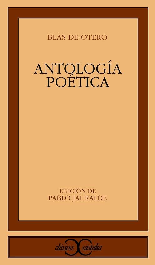ANTOLOGÍA POÉTICA (BLAS DE OTERO) | 9788497402255 | BLAS DE OTERO