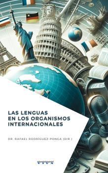 LENGUAS EN LOS ORGANISMOS INTERNACIONALES, LAS | 9788417855284 | RODRÍGUEZ-PONGA SALAMANCA, RAFAEL / GUTIÉRREZ, REGINA / RENDÓN ZEA, LINA MARCELA