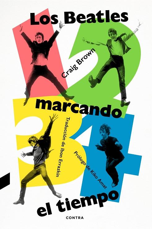 1, 2, 3, 4 : LOS BEATLES MARCANDO EL TIEMPO | 9788418282980 | BROWN, CRAIG