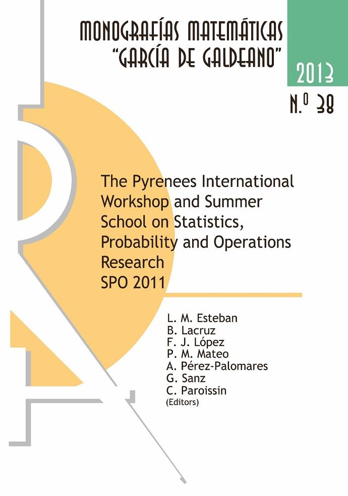 PYRENEES INTERNATIONAL WORKSHOP AND SUMMER SCHOOL ON STATISTICS, PROBABILITY AND OPERATIONS RESEARCH SPO 2011, THE | 9788415770817 | VARIOS AUTORES