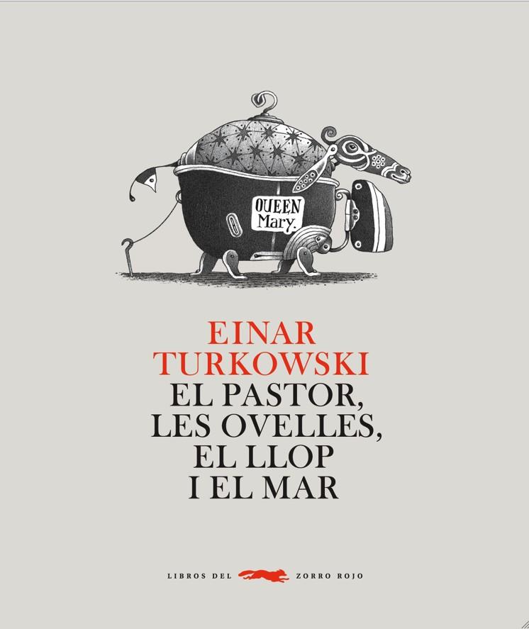 PASTOR, LES OVELLES, EL LLOP I EL MAR, EL | 9788492412709 | TURKOWSKI, EINAR