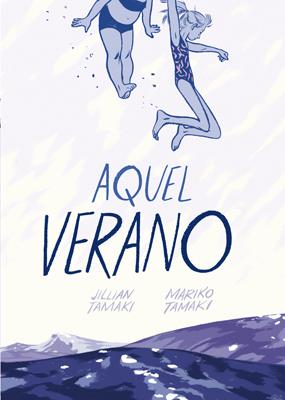 AQUEL VERANO | 9788415724728 | TAMAKI, JILLIAN
