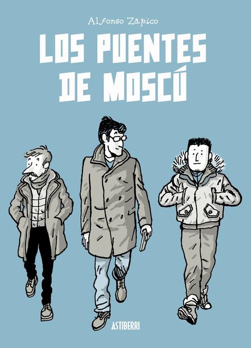 PUENTES DE MOSCÚ, LOS (4ª ED.) | 9791387927400 | ZAPICO, ALFONSO