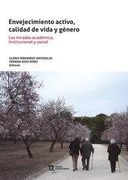 ENVEJECIMIENTO ACTIVO, CALIDAD DE VIDA Y GENERO | 9788418329142 | FERNÁNDEZ-MAYORALAS, GLORIA/Y OTROS