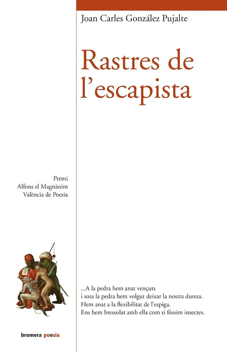 RASTRES DE L'ESCAPISTA | 9788490265048 | GONZÁLEZ PUJALTE, JOAN CARLES