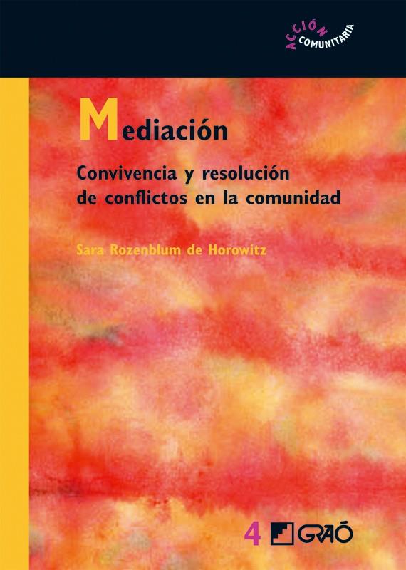 MEDIACIÓN | 9788478274796 | ROZENBLUM DE HOROWITZ, SARA